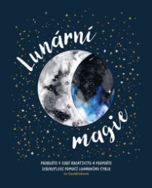Lunární magie - Jo Cauldrick - Psychologie Lunární magie