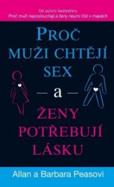 Proč muži chtějí sex a ženy potřebují lásku