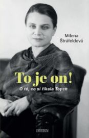 To je on! O té, co si říkala Toyen