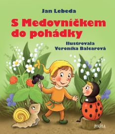S Medovníčkem do pohádky