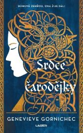 Srdce čarodějky - Genevieve Gornichec - Fantasy Srdce čarodějky