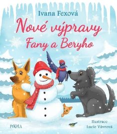 Nové výpravy Fany a Beryho
