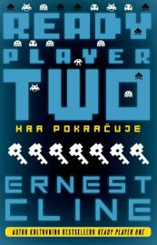 Ready Player Two: Nová hra začíná - Ernest Cline - Sci-fi Ready Player Two: Nová hra začíná