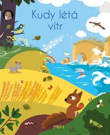 Kudy létá vítr - JM Claude - Leporela pro děti Kudy létá vítr