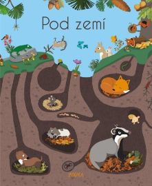 Pod zemí - JM Claude - Leporela pro děti Pod zemí