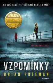 Vzpomínky - Brian Freeman - Thrillery Vzpomínky