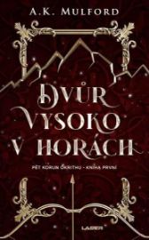 Dvůr vysoko v horách