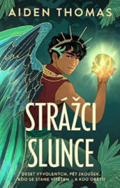 Strážci slunce - Aiden Thomas - Young Adult Strážci slunce