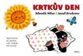 Krtkův den - Zdeněk Miler,Josef Brukner - Pohádky Zdeňka Milera Krtkův den