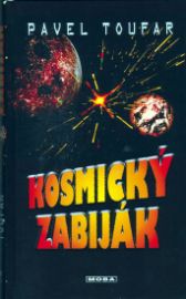 Kosmický zabiják