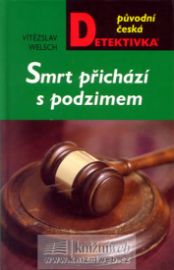 Smrt přichází s podzimem