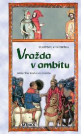 Vražda v ambitu - Hříšní lidé Království českého