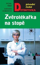 Zvěrolékařka na stopě