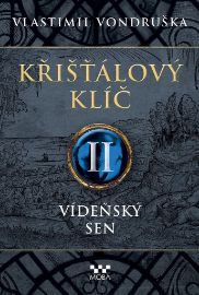 Křišťálový klíč II. - Vídeňský sen