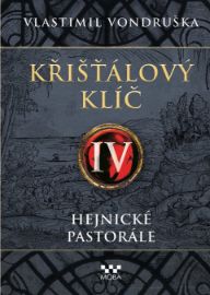 Křišťálový klíč IV. - Hejnické pastorále