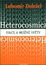 Heterocosmica: Fikce a možné světy