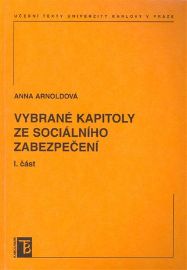 Vybrané kapitoly ze sociálního zabezpečení 1. díl