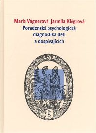 Poradenská psychologická diagnostika dětí a dospívajících