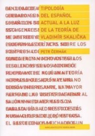 Tipología del espaňol actual a la luz de la teoría de