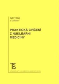 Praktická cvičení z nukleární mediciny