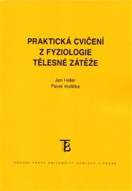 Praktická cvičení z fyziologie tělesné zátěže