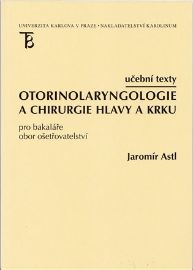 Otorinolaryngologie a chirurgie hlavy a krku