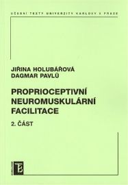 Proprioceptivní neuromuskulární facilitace
