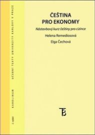 Čeština pro ekonomy - Nástavbový kurs češtiny pro cizince
