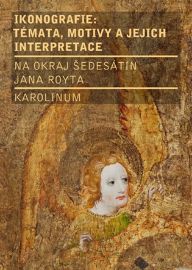 Ikonografie: témata, motivy, interpretace