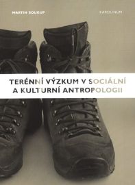 Terénní výzkum v sociální a kulturní antropologii