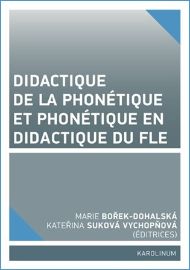 Didactique de la phonétique et phonétique en didactique du FLE