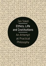 Ethics, Life and Institutions