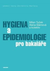 Hygiena a epidemiologie pro bakaláře