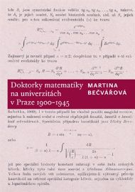 Doktorky matematiky na univerzitách v Praze 1900-1945
