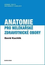 Anatomie pro nelékařské zdravotnické obory
