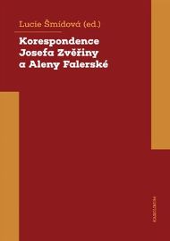 Korespondence Josefa Zvěřiny a Aleny Falerské (1971-1975)
