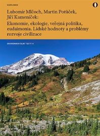 Ekonomie, ekologie, veřejná politika, eudaimonia