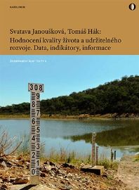 Hodnocení kvality života a udržitelného rozvoje - Data, indikátory, informace