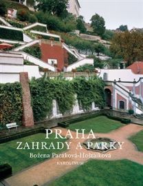 Praha - zahrady a parky