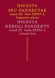 Digesta seu Pandectae III / Digesta neboli Pandekty III