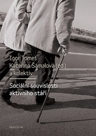Sociální souvislosti aktivního stáří