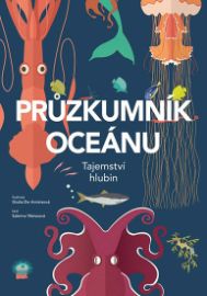Průzkumník oceánu - Tajemství hlubin