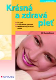Krásná a zdravá pleť
