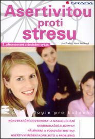 Asertivitou proti stresu