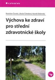 Výchova ke zdraví pro střední zdravotnické školy