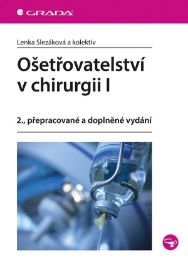 Ošetřovatelství v chirurgii I