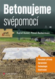 Betonujeme svépomocí 