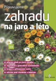 Připravujeme zahradu na jaro a léto