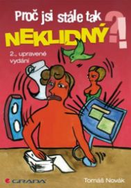 Proč jsi stále tak neklidný?! - 2. vydání