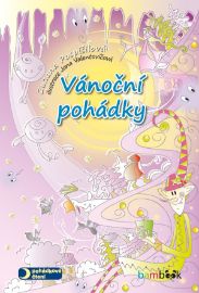 Vánoční pohádky - Zuzana Pospíšilová - Vánoční pohádky pro děti Vánoční pohádky
